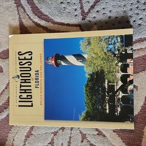 Lighthouses of Florida by Bruce Roberts and Ray Jones
